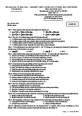 Đề khảo sát chất lượng môn Vật lý Lớp 12 - Mã đề 004 - Năm học 2018-2019 - Sở giáo dục và đào tạo Thanh Hóa
